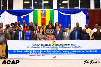 Ouverture à Bangui du Forum national des médias sur l’éthique, la déontologie et sur l’utilisation responsable de l’IA